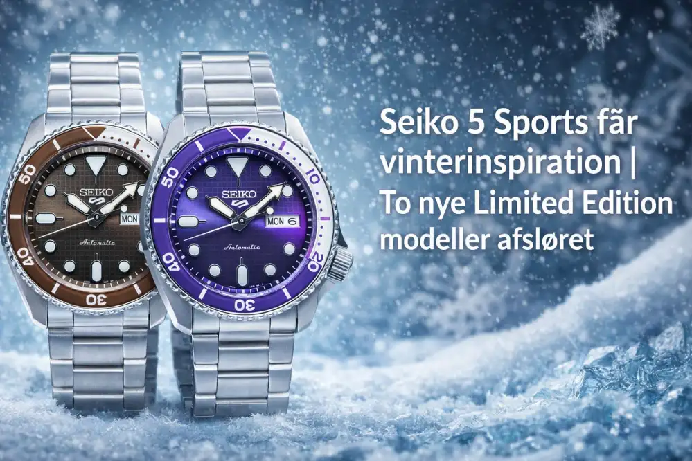 Seiko 5 Sports får vinterinspiration | To nye Limited Edition modeller afsløret